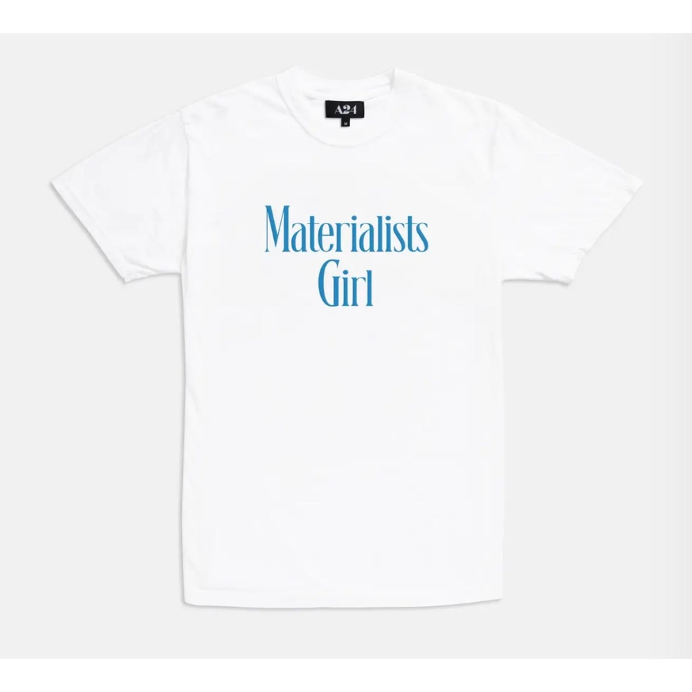 A24 - Materialists Girl Tee; SIZE SMALL - IN HAND (LOVE OR MONEY??)